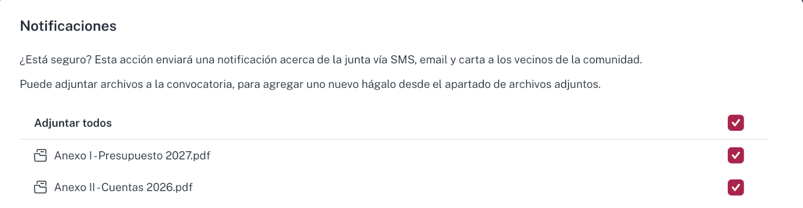 En la ventana Notificaciones, los anexos subidos aparecen marcados; Adjuntar todos o la casilla de cada uno los quita
