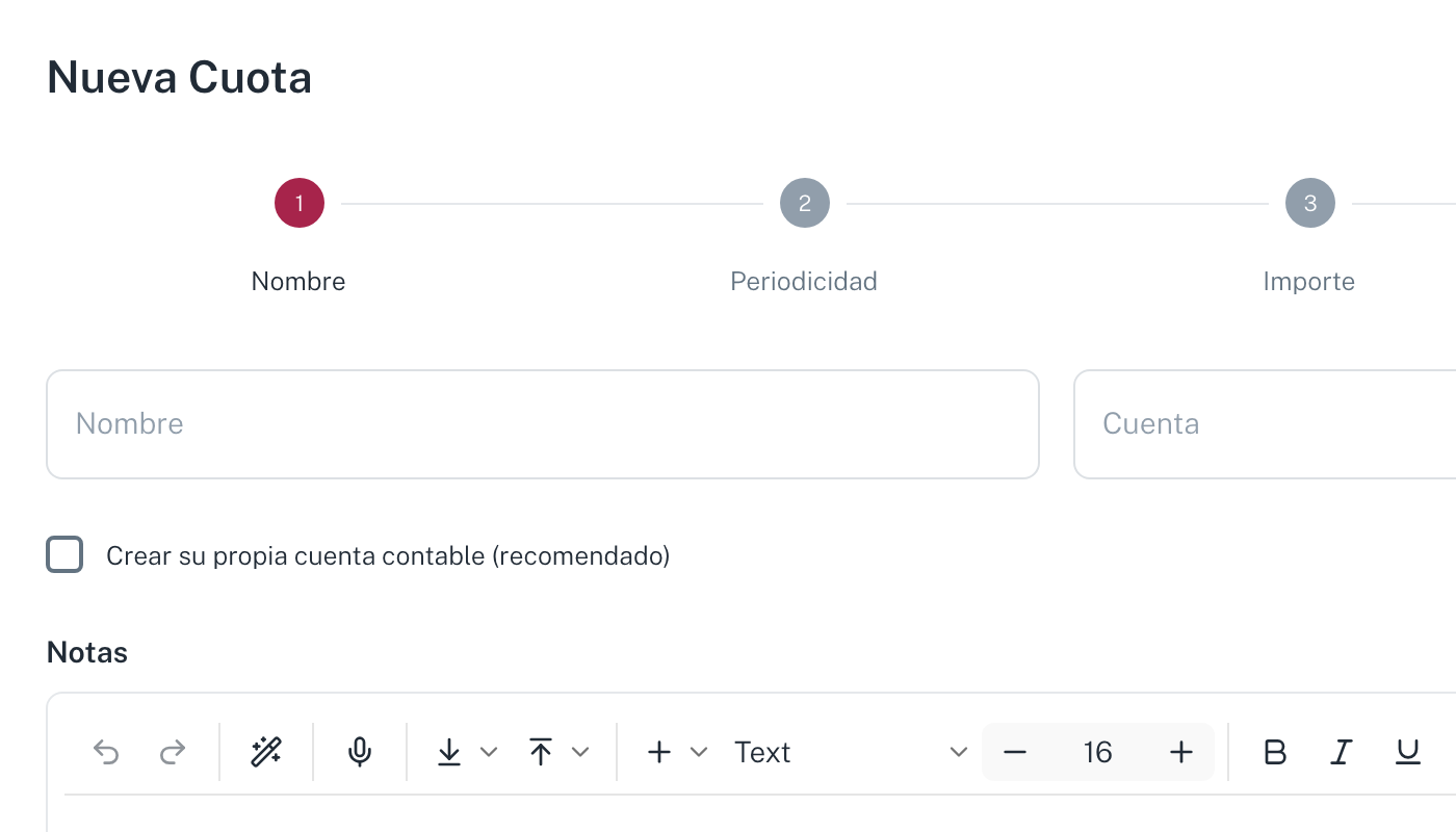 El paso 1 del asistente, con Nombre, Cuenta, la casilla de cuenta propia y las notas