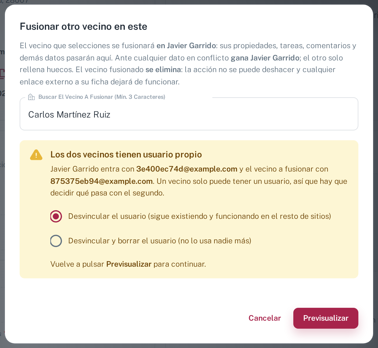 El aviso nombra los dos accesos y obliga a elegir; la segunda opción solo aparece cuando ese usuario no lo usa nadie más