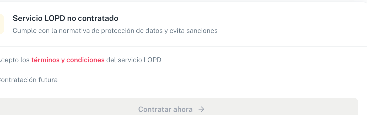 El bloque "Servicio LOPD no contratado" con la casilla de términos y condiciones y el botón Contratar ahora