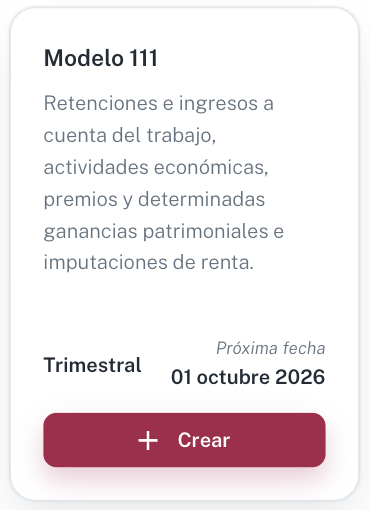 La tarjeta del Modelo 111: trimestral, con la próxima fecha de presentación y el botón Crear