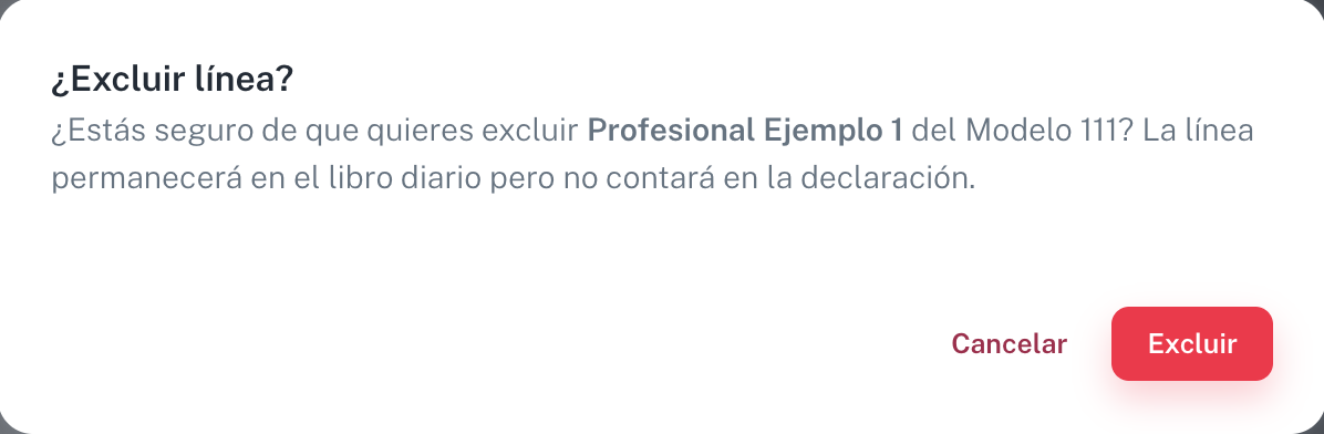 El aviso antes de excluir: la línea no se borra del libro diario, solo deja de contar en el 111