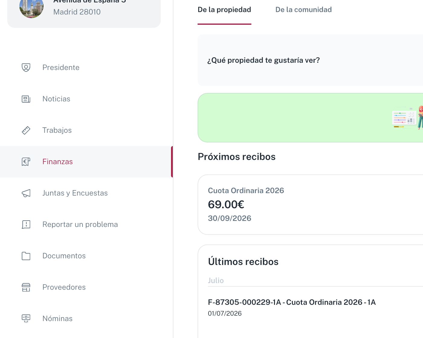 La sección Finanzas del portal: las pestañas De la propiedad y De la comunidad, el selector de propiedad, y los bloques Próximos recibos y Últimos recibos