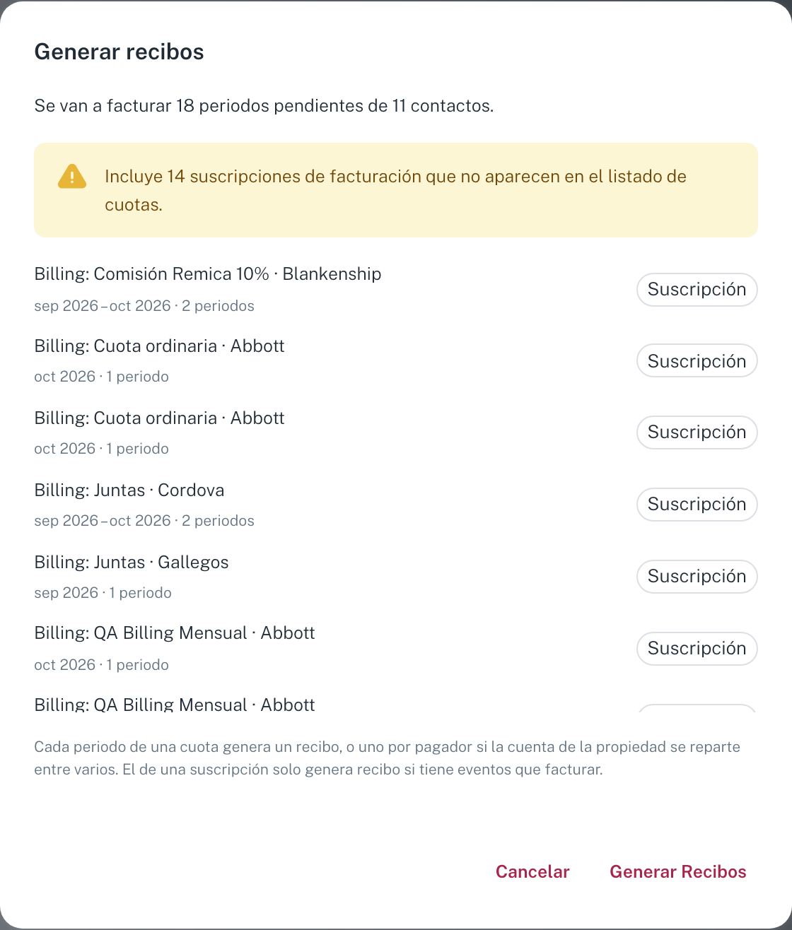 La ventana lista cada cuota o suscripción con sus periodos pendientes; las suscripciones llevan la etiqueta Suscripción y el aviso amarillo dice cuántas no salen en el listado